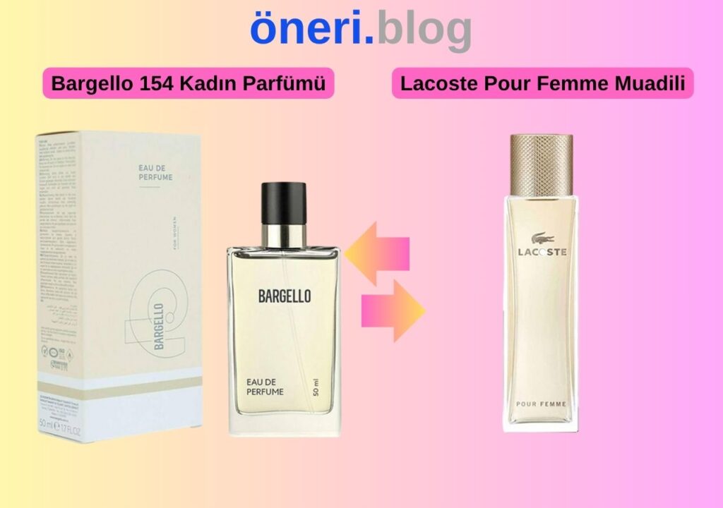 Bargello 154 Kadın Parfümü – Lacoste Pour Femme Muadili