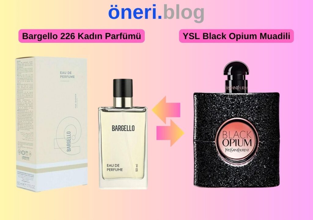 Bargello 226 Kadın Parfümü – YSL Black Opium Muadili